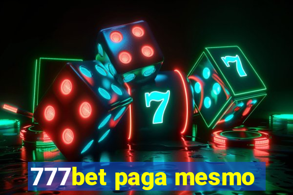 777bet paga mesmo